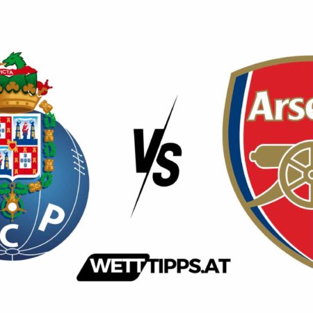 21.02.24 Champions League Wett Tipps FC Porto vs Arsenal