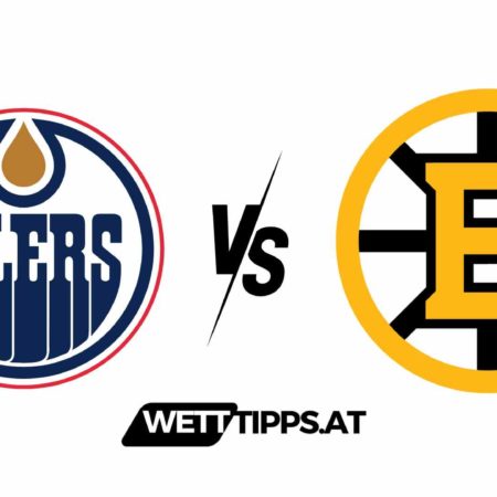 22.02.24 NHL Wett Tipps Edmonton Oilers vs Boston Bruins