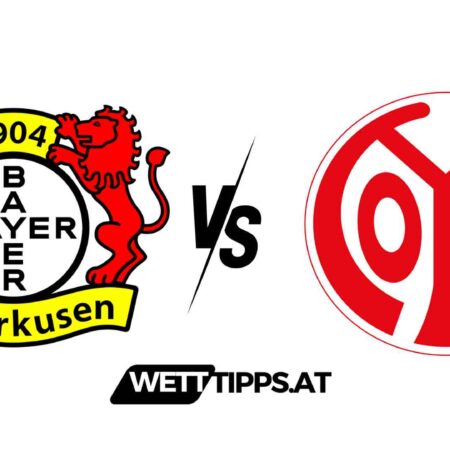 23.02.24 Bundesliga Wett Tipps Bayer Leverkusen vs Mainz 05