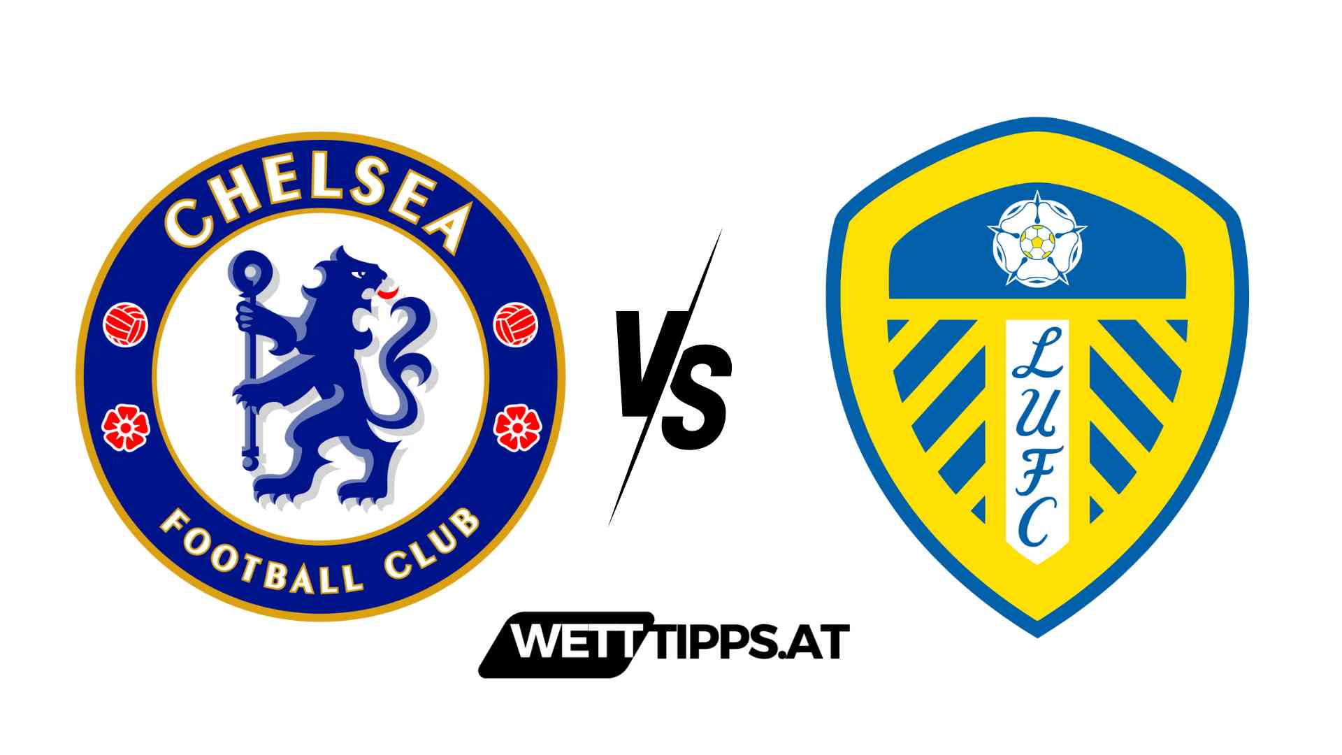 FC Chelsea vs Leeds United Wett Tipps FA Cup