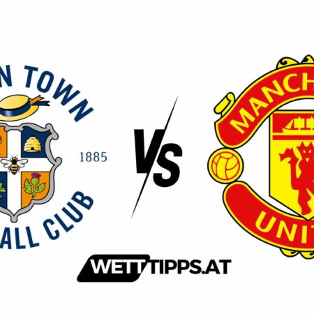 18.02.24 Premier League Wett Tipps Luton vs Manchester United