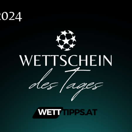 Wettschein des Tages 12.02.2024