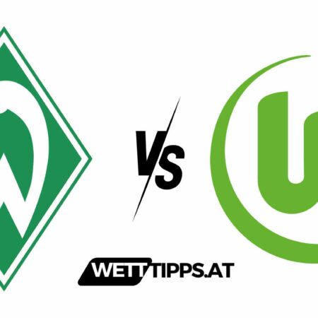 30.03.24 Bundesliga Wett Tipps Werder Bremen vs VfL Wolfsburg