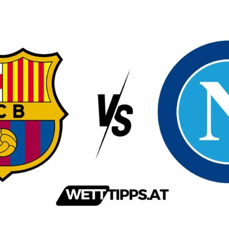 12.03.24 Champions League Wett Tipps FC Barcelona vs SSC Neapel