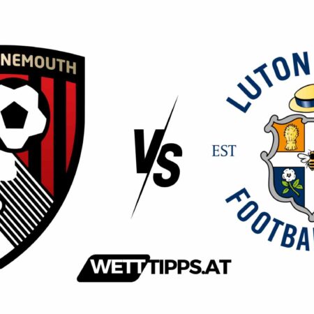 13.03.24 Premier League Wett Tipps AFC Bournemouth vs Luton Town