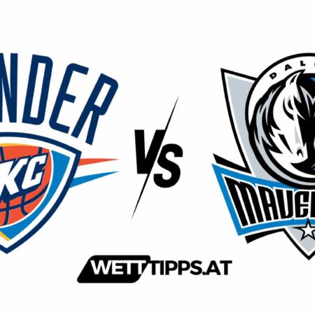 14.04.24 NBA Wett Tipps Oklahoma City Thunder vs Dallas Mavericks