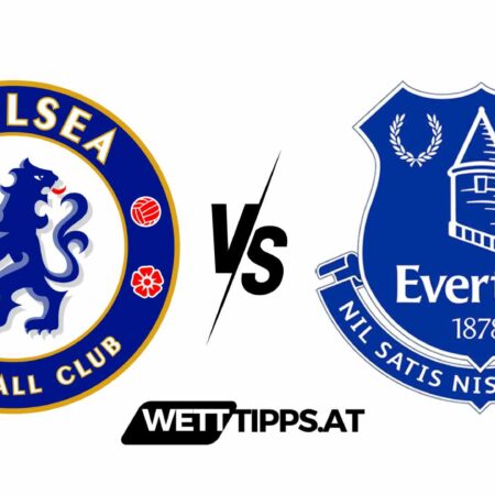 15.04.24 Premier League Wett Tipps FC Chelsea vs FC Everton