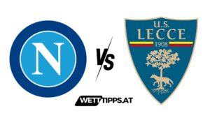 SSC Neapel vs US Lecce Serie A Wett Tipps