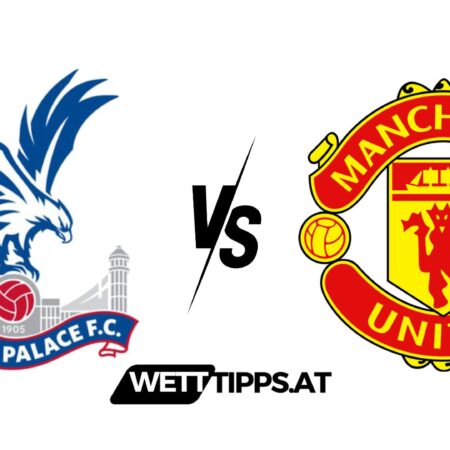 06.05.24 Premier League Wett Tipps Crystal Palace vs Manchester United