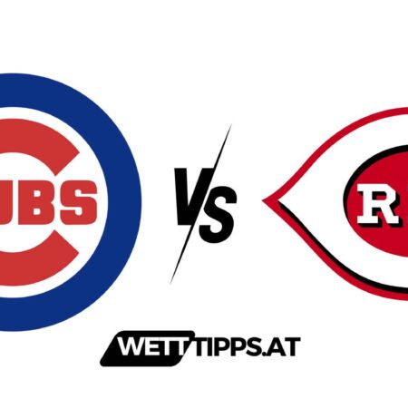 31.05.24 MLB Wett Tipps Chicago Cubs vs Cincinnati Reds