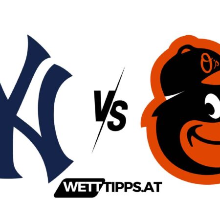 20.06.24 MLB Wett Tipps New York Yankees vs Baltimore Orioles