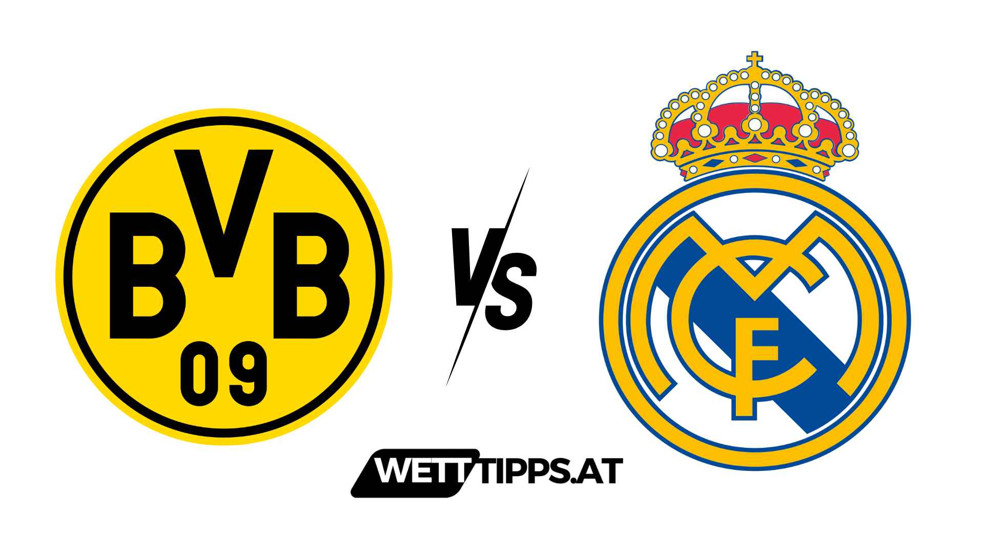 Borussia Dortmund vs Real Madrid Champions League Wett Tipps