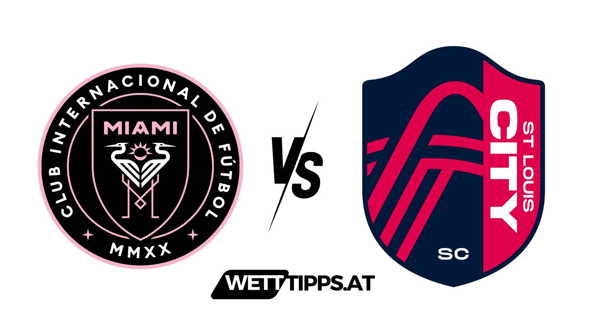 Inter Miami vs St. Louis City SC MLS Wett Tipps