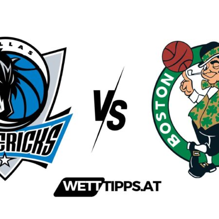 15.06.24 NBA Wett Tipps Dallas Mavericks vs Boston Celtics