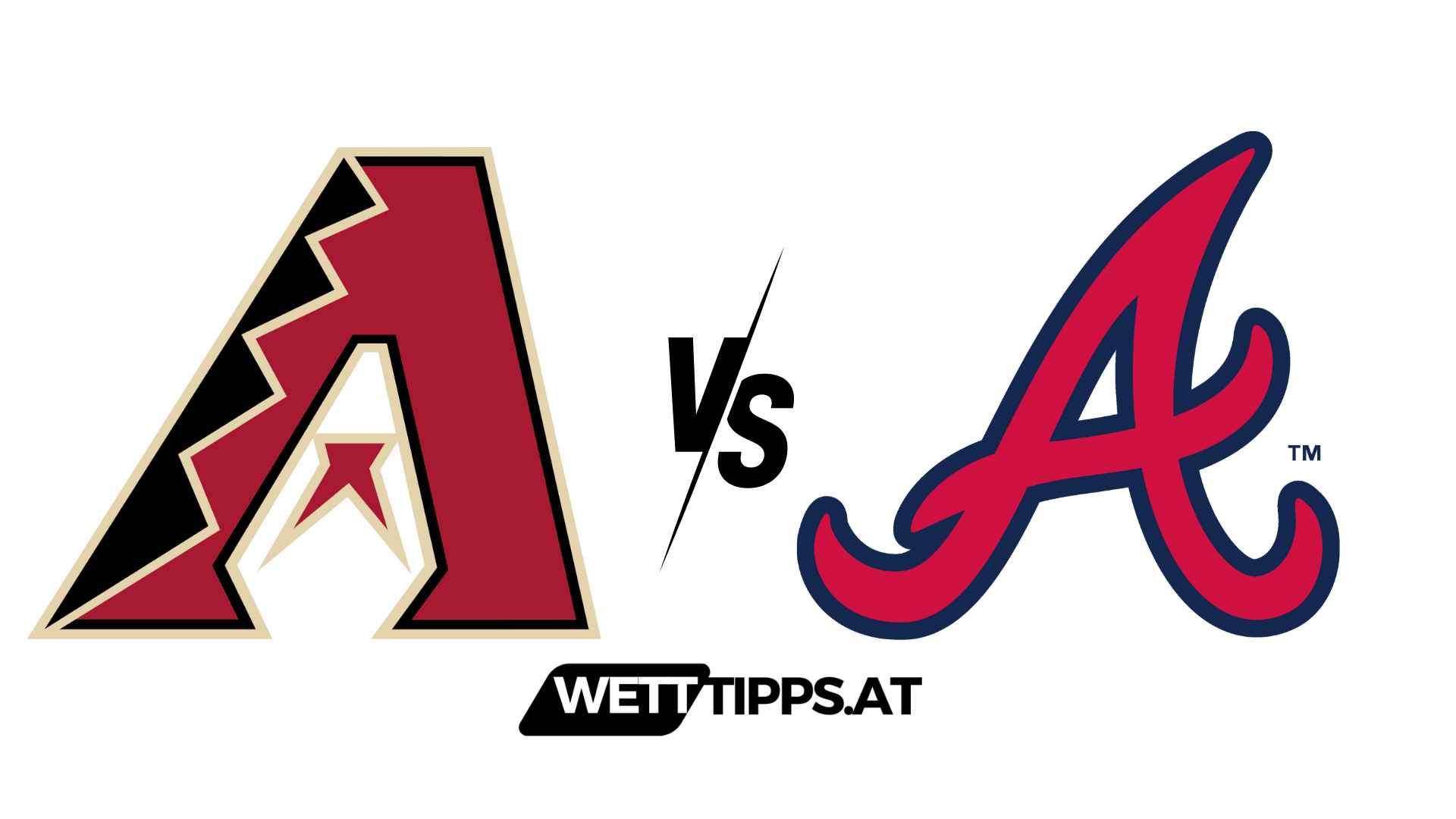 Arizona Diamondbacks vs Atlanta Braves MLB Wett Tipps
