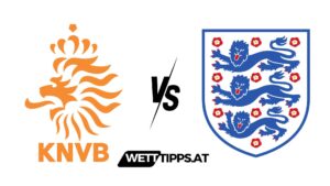 Niederlande vs England EM Wett Tipps